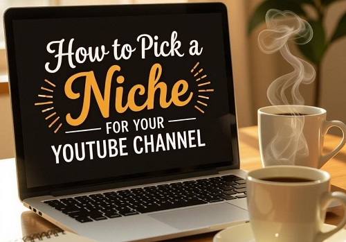 Guide to Selecting a YouTube Niche