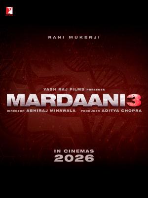Mardaani 3 Official Poster - Rani Mukerji as SP Shivani Shivaji Roy